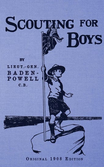 Scouting For Boys Baden-Powell Robert