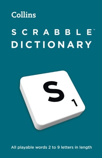 Scrabble Dictionary: The Official Scrabble Solver. All Playable Words 2 - 9 Letters in Length Opracowanie zbiorowe