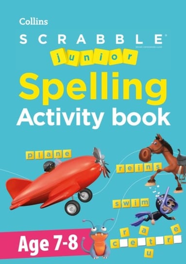 Scrabble Junior Spelling Activity Book Age 7-8 Opracowanie zbiorowe