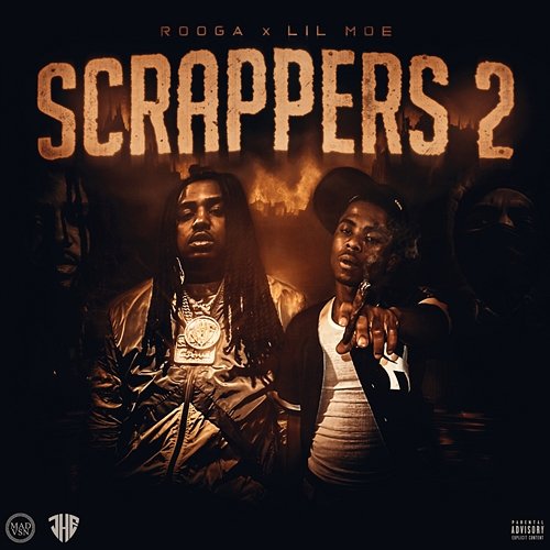 Scrappers Rooga feat. Lil Moe