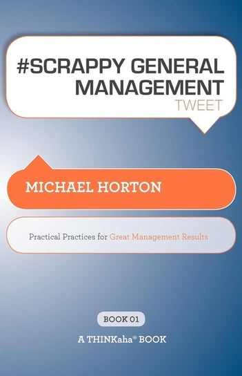 # SCRAPPY GENERAL MANAGEMENT tweet Book01 Horton Michael