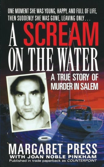 Scream on the Water Press Margaret