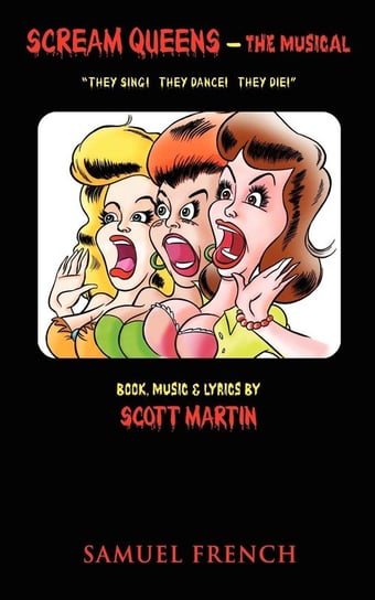 Scream Queens - The Musical Martin Scott