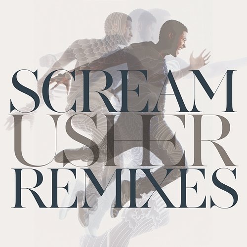 "Scream" Remixes Usher