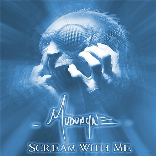 Scream With Me Mudvayne