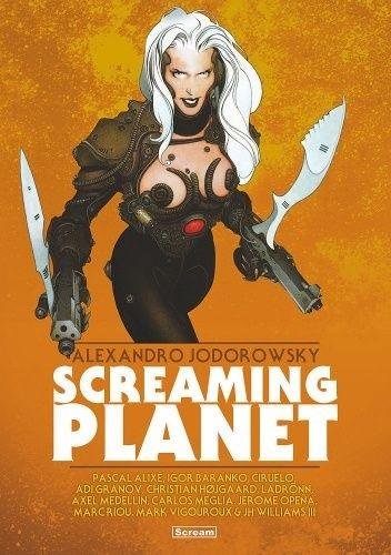 Screaming Planet Jodorowsky Alejandro