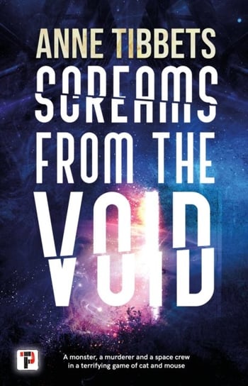 Screams From The Void Anne Tibbets