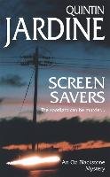 Screen Savers (Oz Blackstone series, Book 4) Jardine Quintin