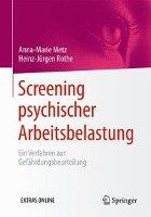 Screening psychischer Arbeitsbelastungen Metz Anna-Marie, Rothe Heinz-Jurgen