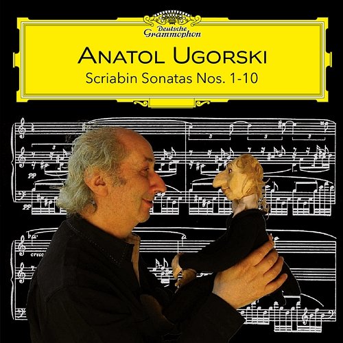 Scriabin: Piano Sonatas Nos. 1-10 Anatol Ugorski