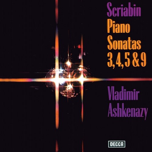 Scriabin: Piano Sonatas Nos. 3, 4, 5 & 9 Vladimir Ashkenazy
