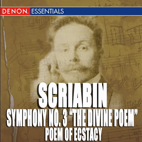 Scriabin: Symphony No. 3 "The Divine Poem" - Poem of Ecstacy Moscow RTV Symphony Orchestra, Vladimir Fedoseyev
