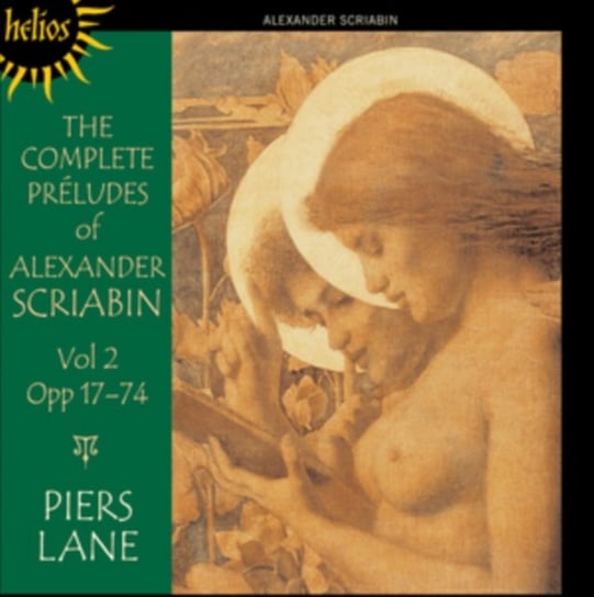 Scriabin: The Complete Preludes. Volume 2 Lane Piers