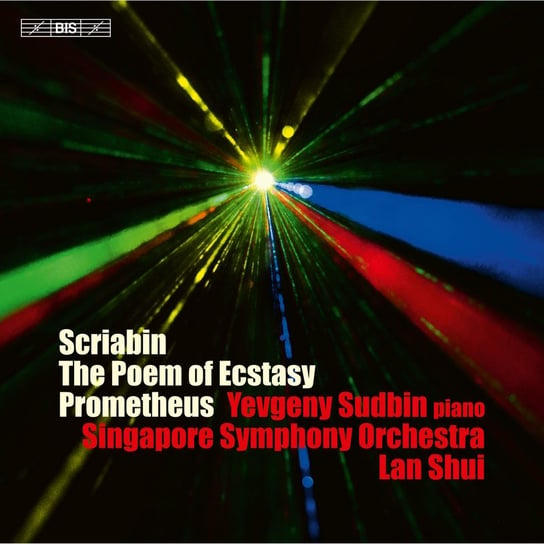 Scriabin: The Poem of Ecstasy Sudbin Yevgeny, Singapore Symphony Chorus, Singapore Symphony Youth Choir