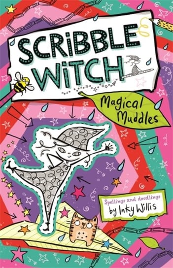 Scribble Witch: Magical Muddles: Book 2 Inky Willis