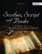 Scribes, Script, and Books Avrin Leila