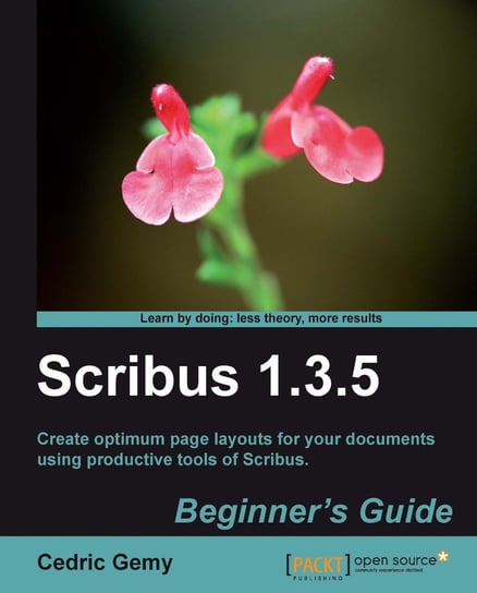 Scribus 1.3.5 Beginners Guide Cedric Gemy