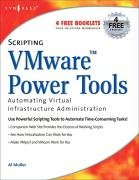 Scripting Vmware Power Tools: Automating Virtual Infrastructure Administration Muller Al