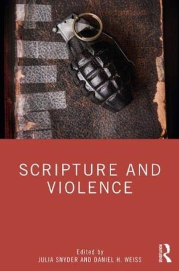 Scripture and Violence Opracowanie zbiorowe