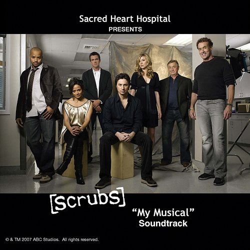 Scrubs "My Musical" Various Artists