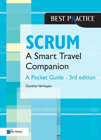 Scrum - A Pocket Guide - 3rd edition Gunther Verheyen