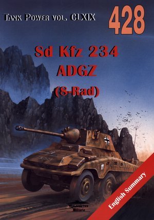 Sd Kfz 234 ADGZ (8-Rad). Tank Power vol. CLXIX 428 Lewoch Janusz