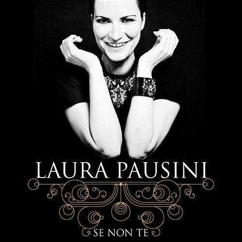 Se non te Laura Pausini