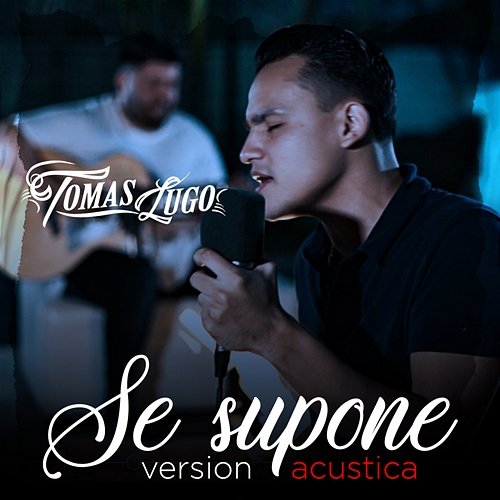 Se Supone Tomas Lugo