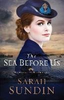 Sea Before Us Sundin Sarah