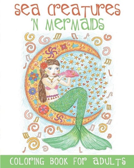Sea Creatures 'n Mermaids Coloring Book for Adults ACB l Adult Coloring Books
