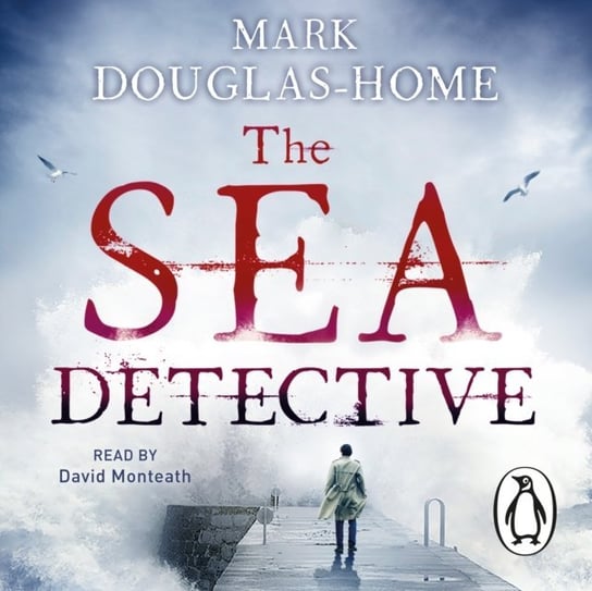 Sea Detective - audiobook Douglas-Home Mark