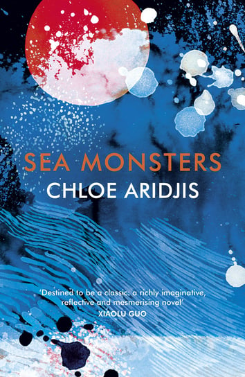 Sea Monsters Aridjis Chloe