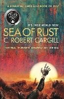 Sea of Rust Cargill Robert C.
