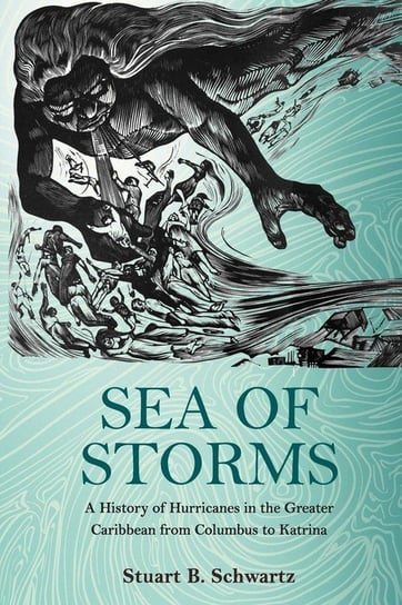 Sea of Storms Schwartz Stuart B.