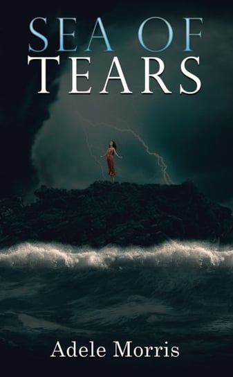 Sea Of Tears Adele Morris