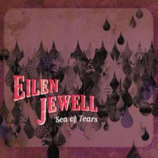 Sea of Tears Eilen Jewell
