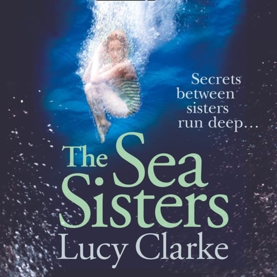 Sea Sisters Clarke Lucy