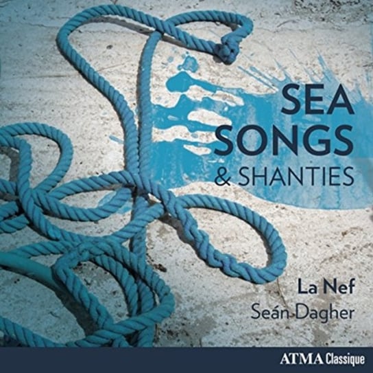 Sea Songs & Shanties La Nef