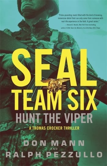 SEAL Team Six: Hunt the Viper Mann Don, Pezzullo Ralph
