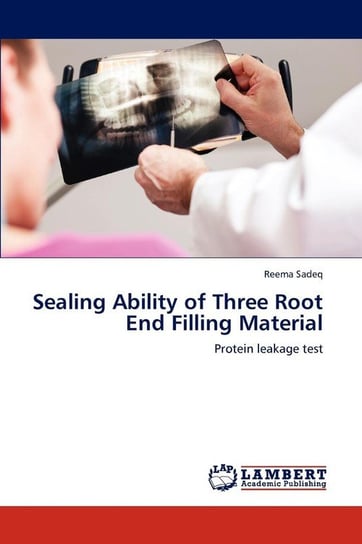 Sealing Ability of Three Root End Filling Material Sadeq Reema