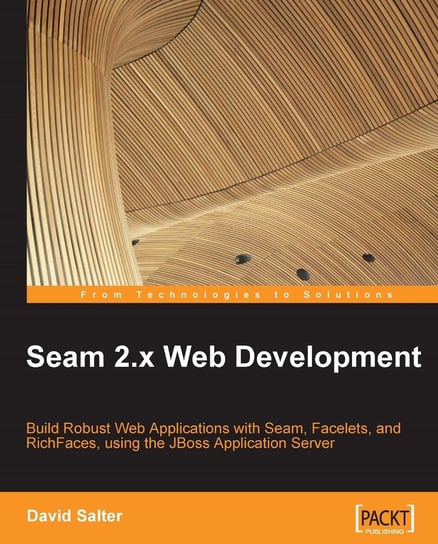 Seam 2.x Web Development David Salter