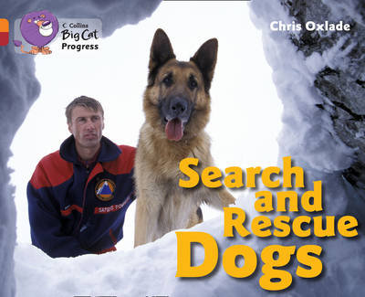 Search and Rescue Dogs Oxlade Chris