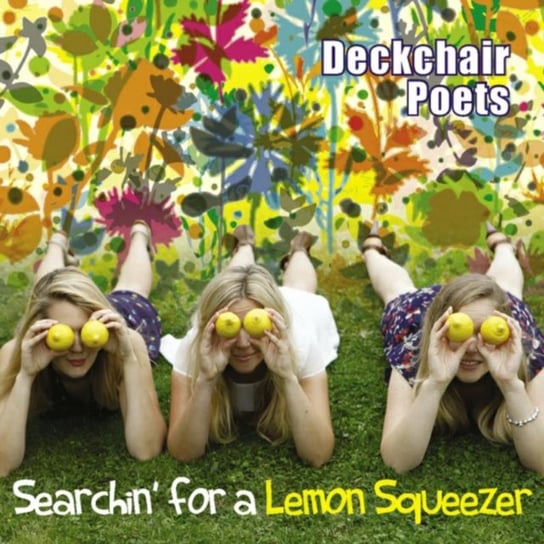 Searchin' For A Lemon Squeezer Deckchair Poets