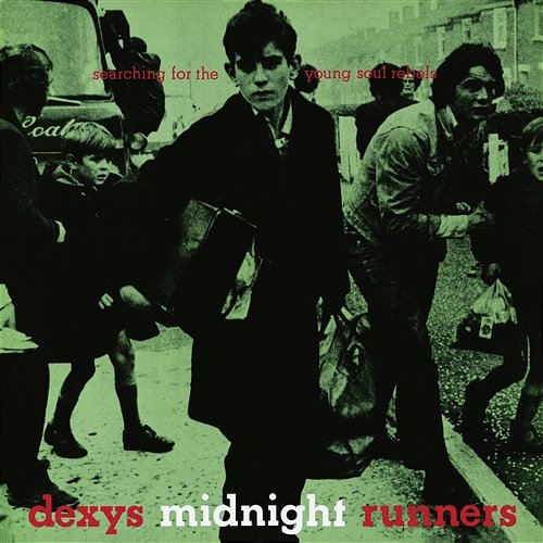 Searching For The Young Soul Rebels Dexy's Midnight Runners