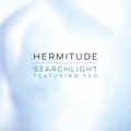 Searchlight Hermitude