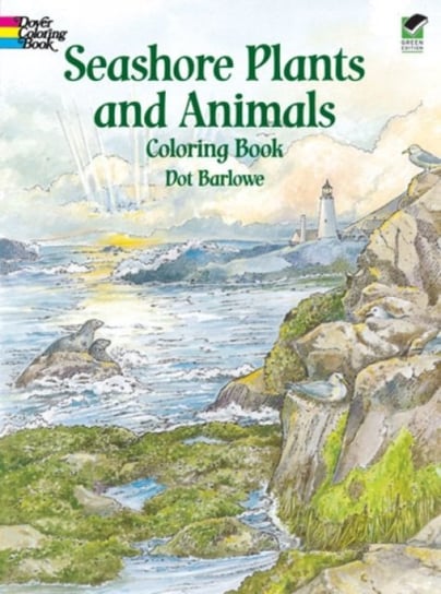 Seashore Plants and Animals Coloring Book Barlowe Dot