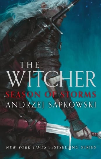 Season of Storms: Collector's Hardback Edition Sapkowski Andrzej