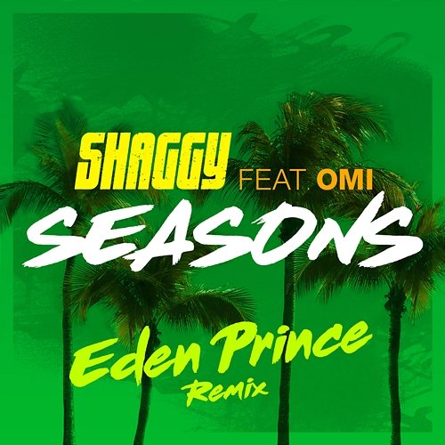 Seasons Shaggy feat. OMI