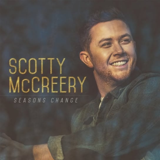Seasons Change Scotty McCreery