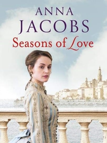 Seasons of Love Anna Jacobs